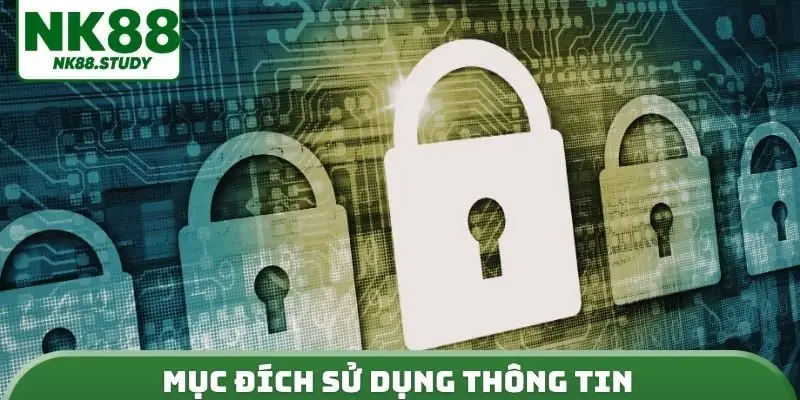 Mục đích sử dụng thông tin tại quyền riêng tư