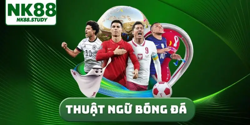 Thuật ngữ bóng đá
